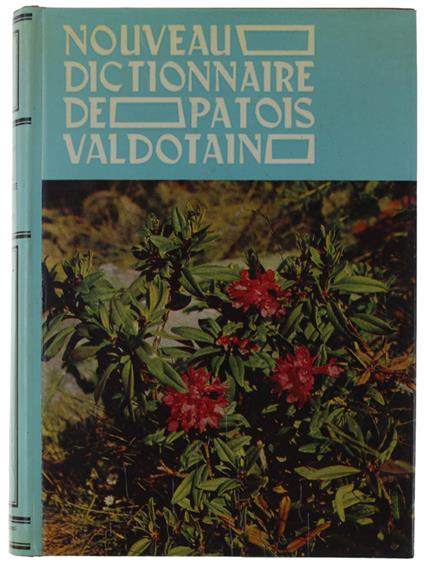 Nouveau Dictionnaire De Patois Valdotain. Tome Iii: C-Co - copertina