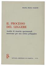 Il Processo Del Leggere. Analisi Di Ricerche Sperimentali Americane Per Una Critica Pedagogica