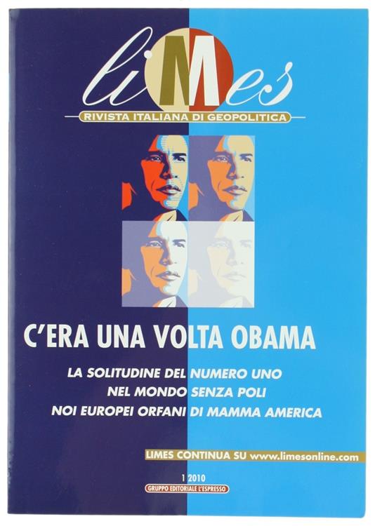 C'Era Una Volta Obama. Limes, Rivista Italiana Di Geopolitica - copertina