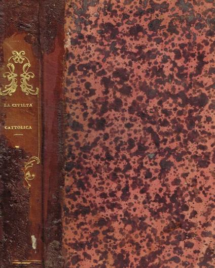 La civiltà cattolica. Publicazione periodica per tutta l'Italia. Anno II, vol.VII, ottobre-novembre-dicembre 1851 - copertina