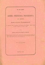 Di un caso di anemia perniciosa progressiva con speciale anzi nuova patogenesi
