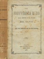 La provvidenza di Dio alla mente e al cuore del savio
