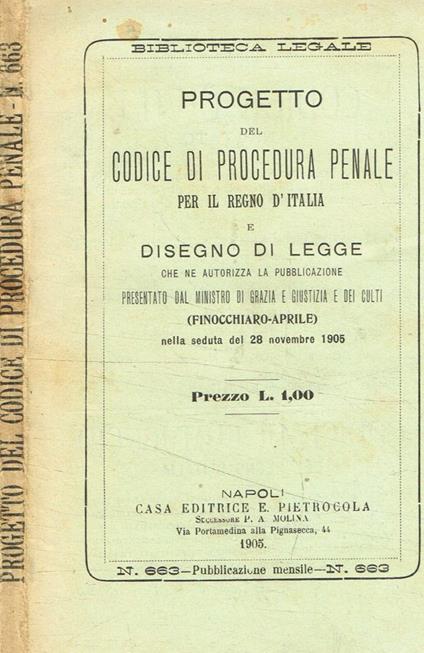 Progetto del codice di procedura penale per il regno d'italia e disegno di legge che ne autorizza la pubblicazione - copertina