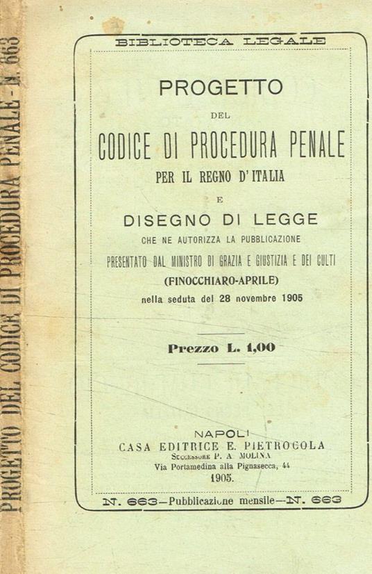 Progetto del codice di procedura penale per il regno d'italia e disegno di legge che ne autorizza la pubblicazione - copertina