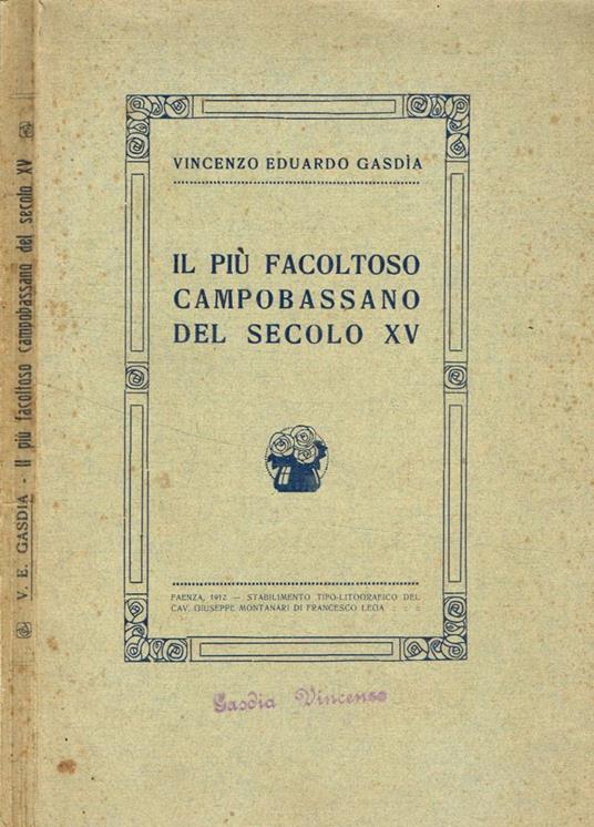 Il più facoltoso campobassano del secolo XV - Vincenzo Eduardo Gasdìa - copertina