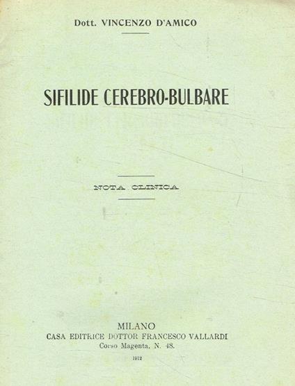 Sifilide cerebro-Bulbare - Vincenzo D'Amico - copertina