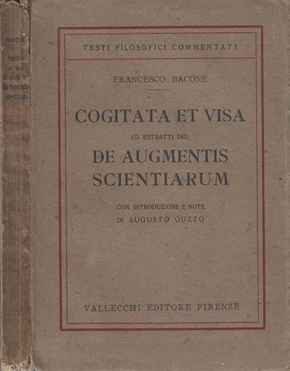Cogitata et visa ed estratti del de augmentis scientiarum - Francesco Bacone - copertina