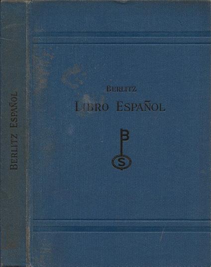 Método-Berlitz para la ensenanza de idioma modernos - Parte Espanola - Charles Berlitz - copertina