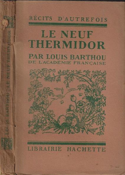 Le neuf thermidor - Louis Barthou - copertina