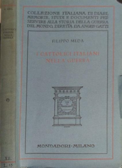 I cattolici italiani nella guerra - Filippo Meda - copertina