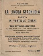 La lingua spagnola parlata in ventidue giorni
