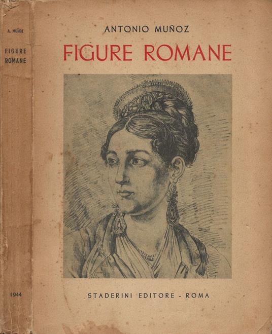 Figure romane - Antonio Muñoz - copertina