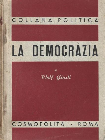 La Democrazia - Wolf Giusti - copertina