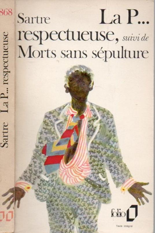 La P… respectueuse- Morts sans sepulture - Jean-Paul Sartre - copertina