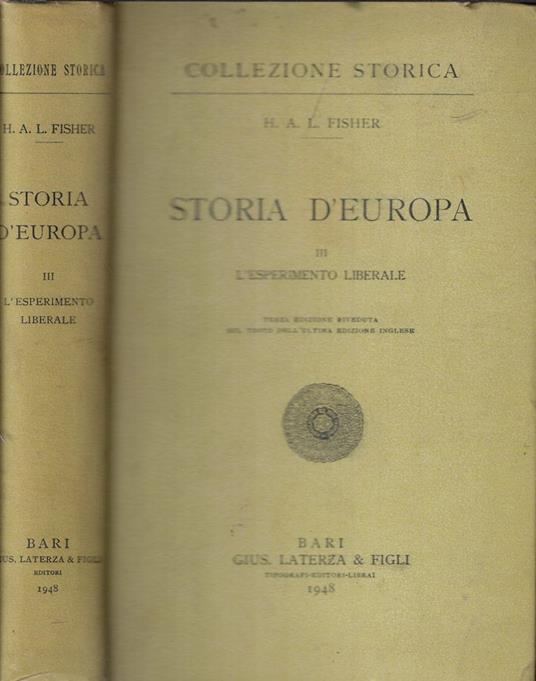 Storia d'Europa vol. III- L'esperimento liberale - Herbert A. Fisher - copertina