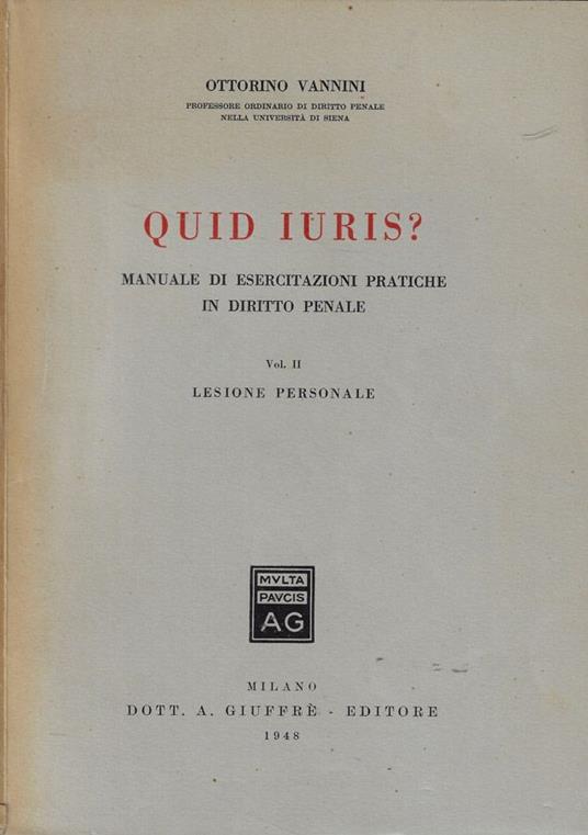 Quid Iuris? Vol. II- Lesione personale - Ottorino Vannini - copertina