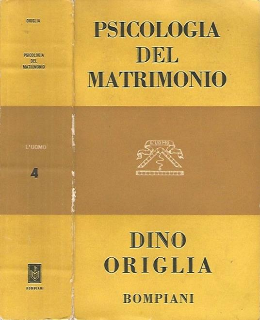 Psicologia del matrimonio - Dino Origlia - copertina