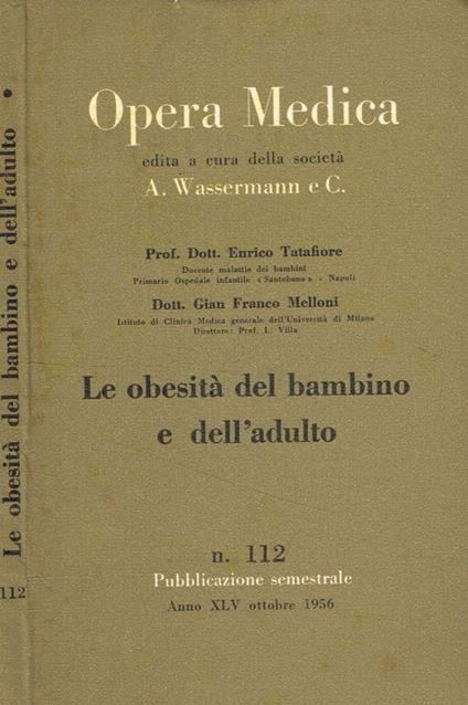 Opera medica n.112. Le obesità del bambino e dell'adulto - copertina