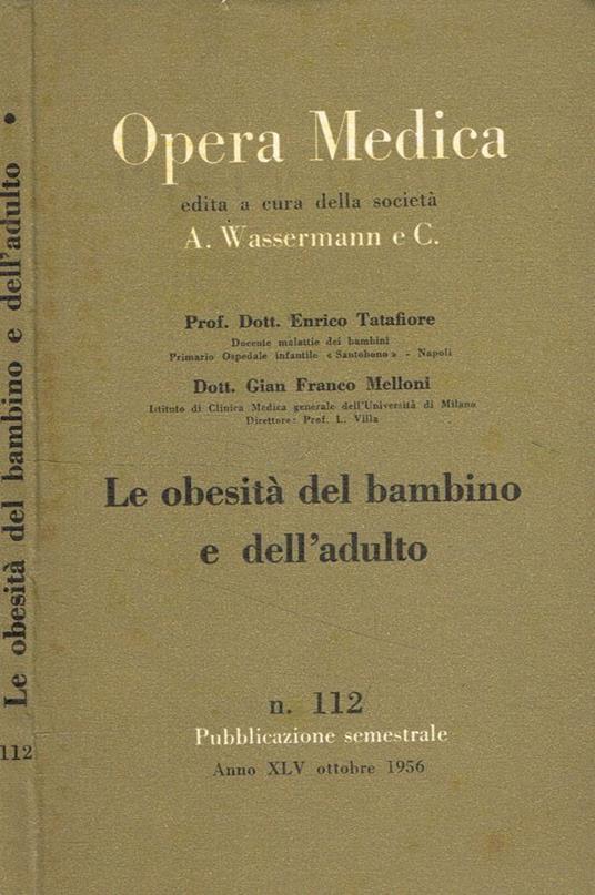 Opera medica n.112. Le obesità del bambino e dell'adulto - copertina