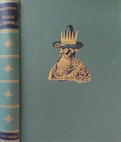Ivan il Terribile - Casimiro Waliszewski - copertina