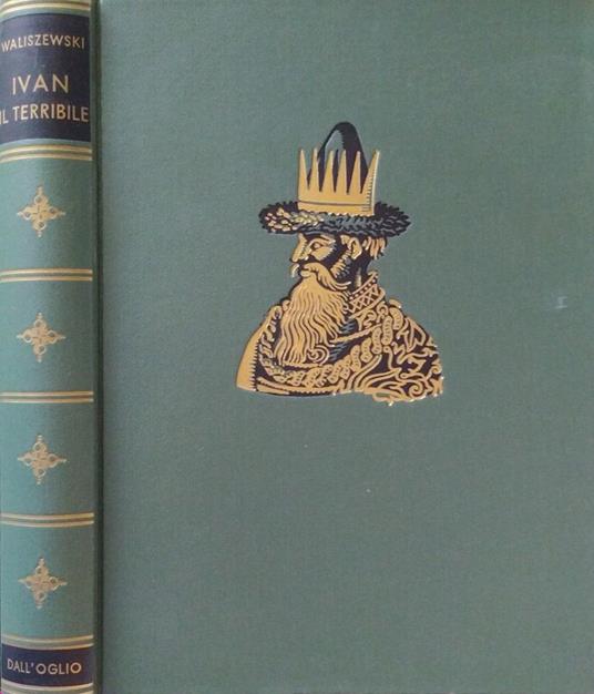 Ivan il Terribile - Casimiro Waliszewski - copertina