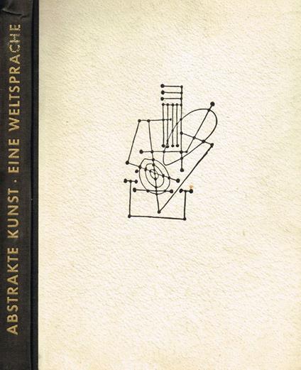 Abstrakte kunst eine weltsprache - copertina