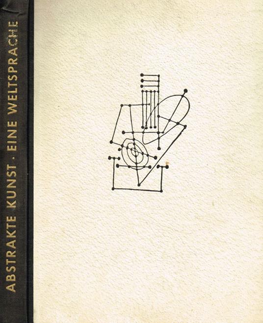 Abstrakte kunst eine weltsprache - copertina