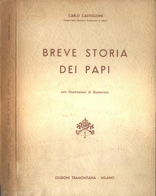 Breve storia dei Papi - Carlo Castiglioni - copertina