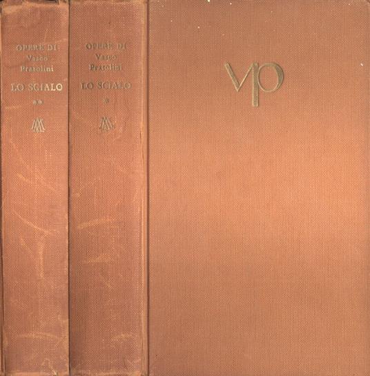 Lo scialo Vol. I - II - Vasco Pratolini - copertina