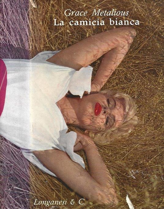 La camicia bianca - Grace Metalious - copertina