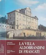 La Villa Aldobrandini di Frascati
