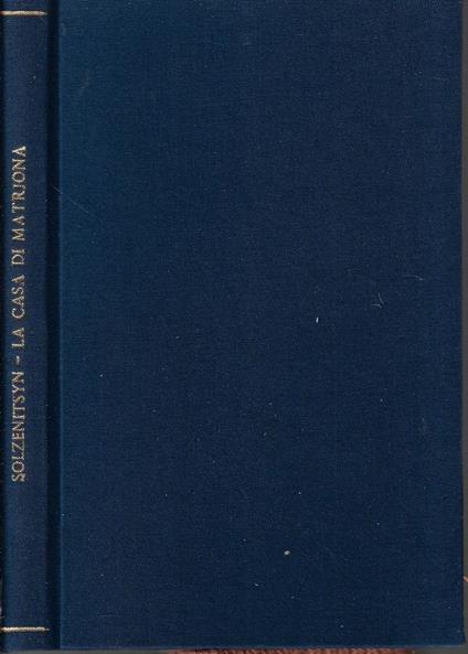 La casa di Matrjona - Aleksandr Solzenicyn - copertina