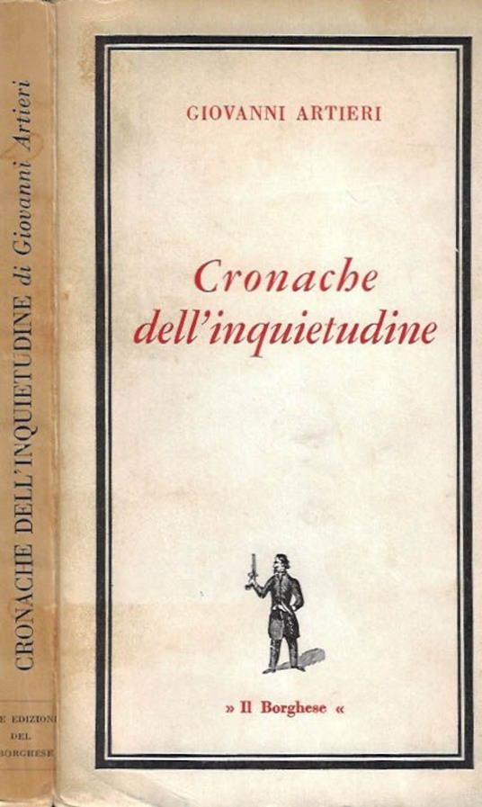 Cronache dell'inquietudine - Giovanni Artieri - copertina