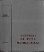 Problemi di vita matrimoniale