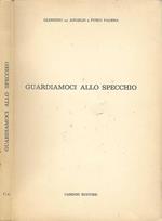 Guardiamoci allo specchio