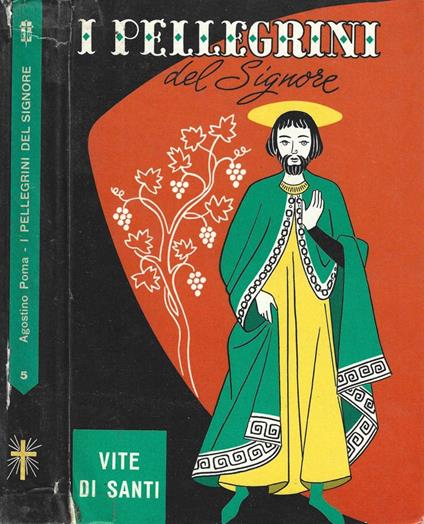 I pellegrini del signore - Agostino Poma - copertina