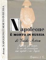 Napoleone è morto in Russia