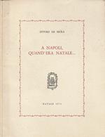 A Napoli, quand'era Natale…