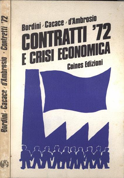 Contratti '72 e crisi economica - copertina