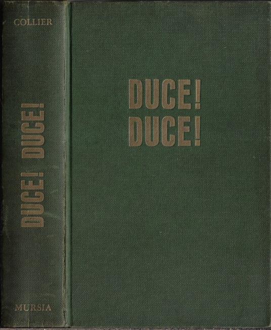Duce! Duce! - Richard Collier - copertina