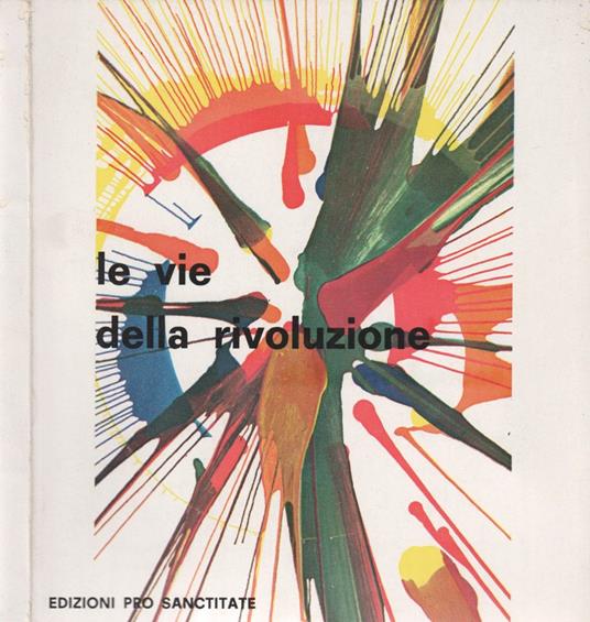 Le vie della rivoluzione - copertina