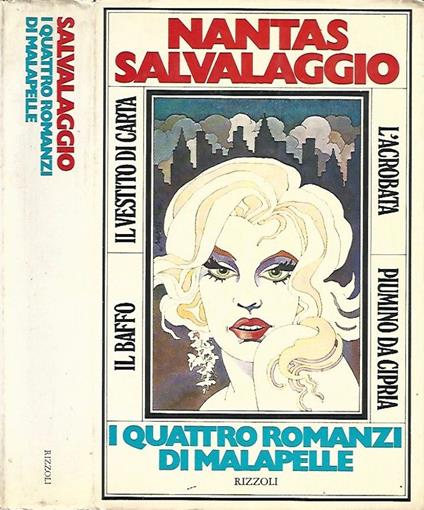 I quattro romanzi di Malapelle - Nantas Salvalaggio - copertina