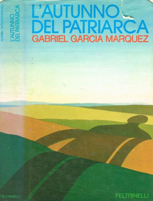 L' autunno del patriarca - Gabriel García Márquez - copertina