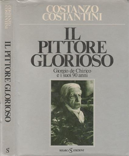 Il pittore glorioso - Costanzo Costantini - copertina