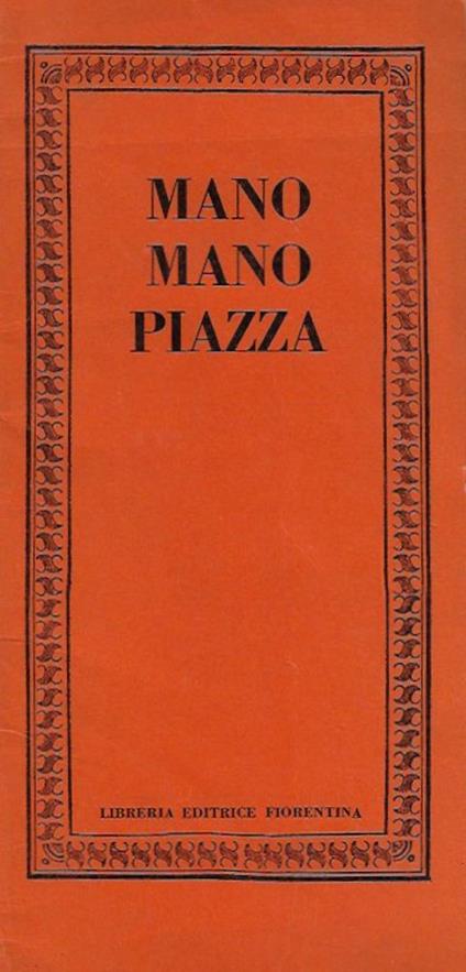 Mano mano piazza - Guglielmo Amerighi - copertina