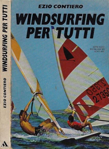 Windsurfing per tutti - Ezio Contiero - copertina