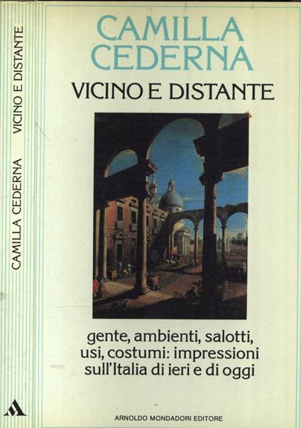 Vicino e distante - Camilla Cederna - copertina