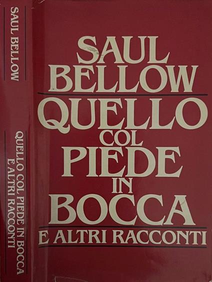 Quello col piede in bocca - Saul Bellow - copertina