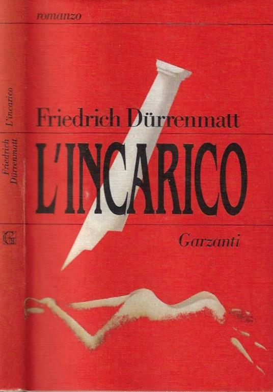 L' incarico - Friedrich Dürrenmatt - copertina