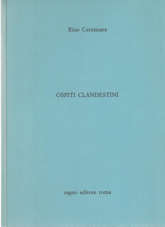 Ospiti clandestini - Rino Cerminara - copertina